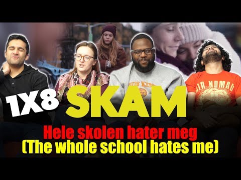 SKAM - 1X8 Hele skolen hater meg (The whole school hates me) - Group Reaction
