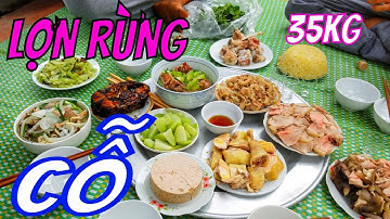Ẩm Thực Cỗ Giỗ Thịt Lợn Rừng Ngon Hơn Thịt Chó Của Nông Dân Quê Lúa Thái Bình/Vietnamese cuisine