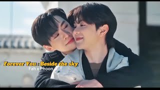 Forever you: Beside the sky 💖 Fah X Phoon💝 love story ll itni si baat hai song Hindi song ll FMV 💞
