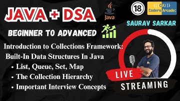 DSA In Java || 🎯 Collections Framework  Hierarchy | LiveSession || Coders Arcade