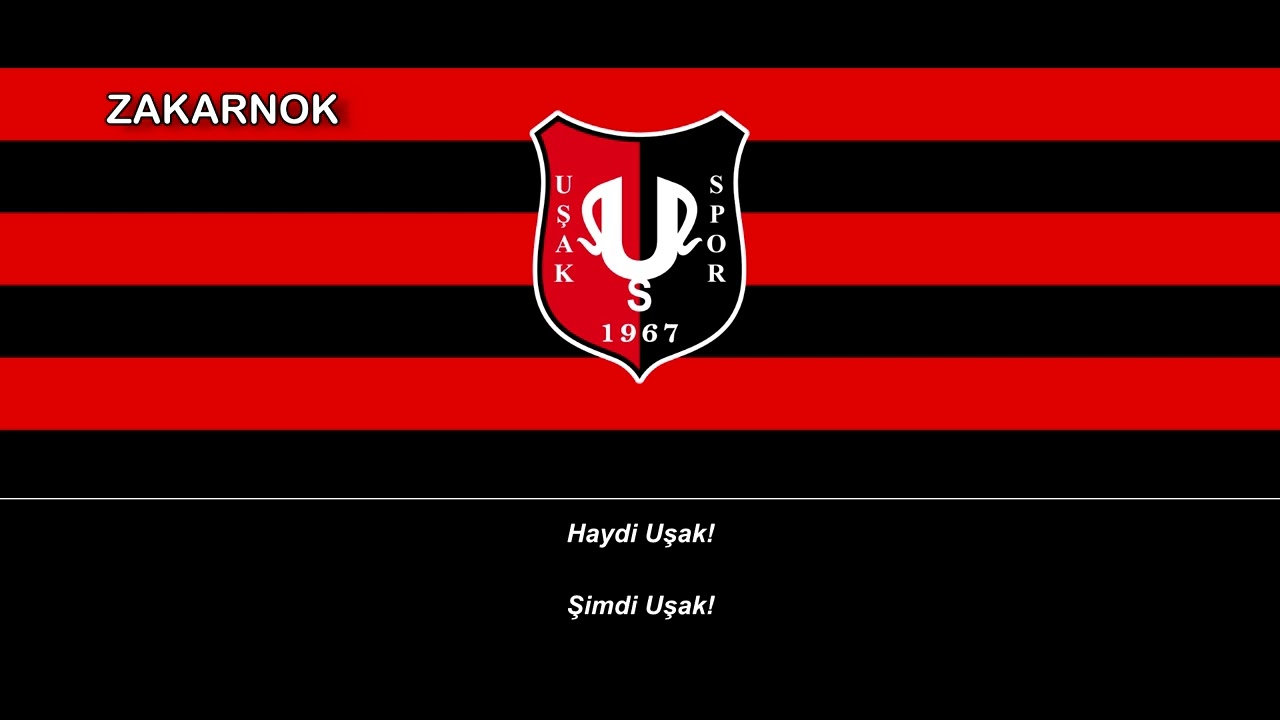 Himno del Uşakspor (Uşakspor Marşı)