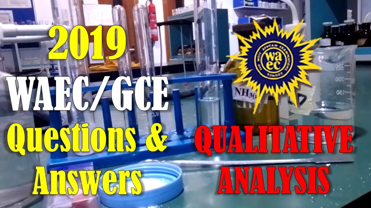 2023 WAEC GCE Chemistry Practical | Questions & Answers | Qualitative Analysis