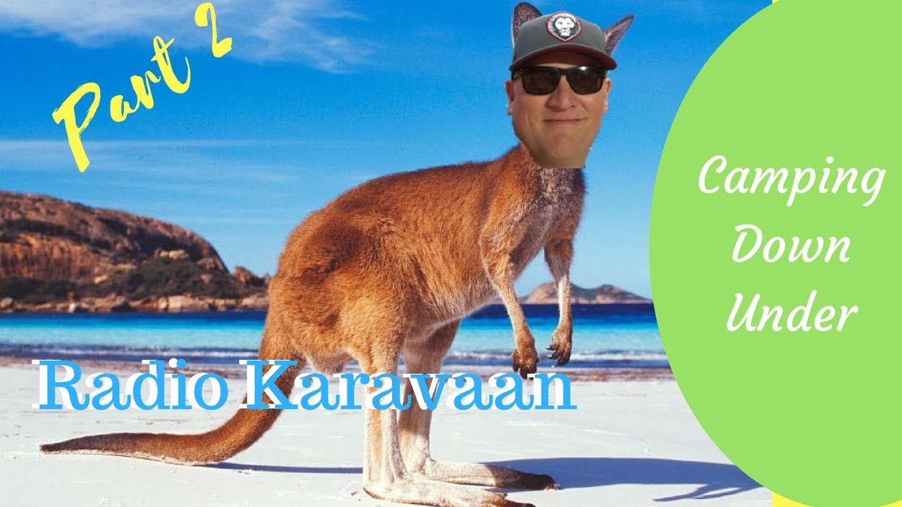 Camping Down Under - Australia Review Part 2