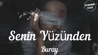 Buray & Arem Ozguc & Arman Aydin - Senin Yüzünden (Şarkı Sözü/Lyrics) HD Resimi