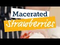 Smart Supermarket Recipes - Macerated Strawberries