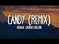 ROSALÍA Chencho Corleone CANDY Remix Letra Lyrics ROSALÍA Chencho Corleone CANDY Remix Letra Lyrics