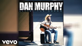 Dan Murphy - Better With The Band (Official Audio)