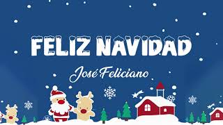 Feliz Navidad  - José Feliciano -  Lyric Best Song