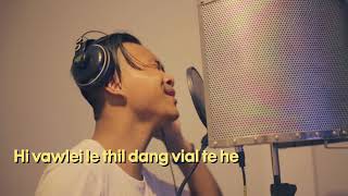 Ngun Ceu Cung & Sui Ngun Rem - Thei Law Ka Duh (official lyric video)