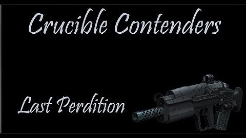 Crucible Contenders - Last Perdition is INSANE!