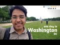 Washington DC day trip | Tourist attractions | Best way to visit DC