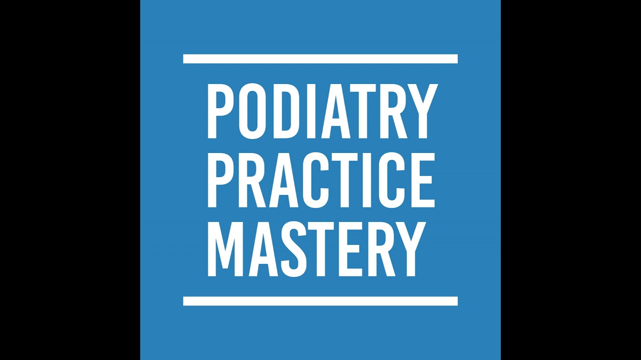 [Interview] Podiatry Practice Mastery a 6-month evaluation with Jim McDannald and Don Pelto