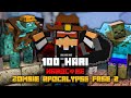 100 HARI MINECRAFT HARDCORE ZOMBIE APOCALYPSE FASE 2