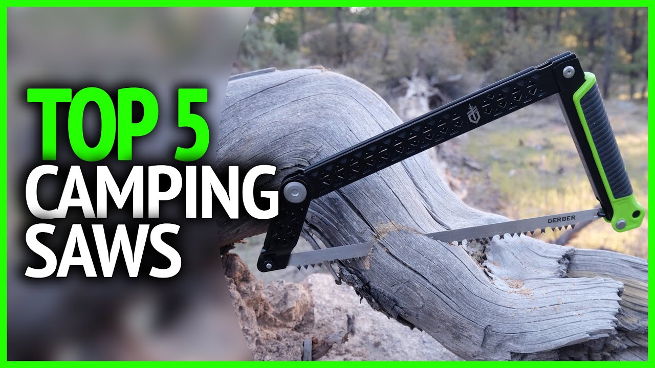 Best Camping Saws 2023 Top 5 Camping Saws Reviews YouTube