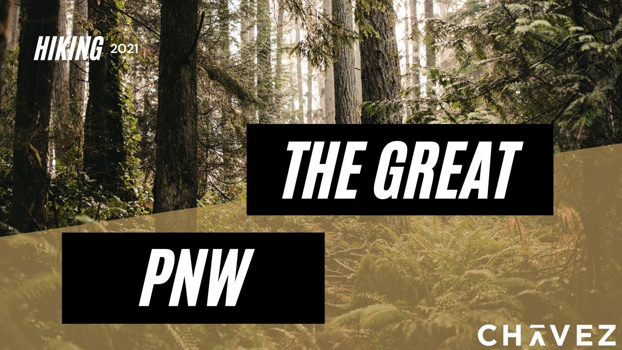 The Great Pacific Northwest