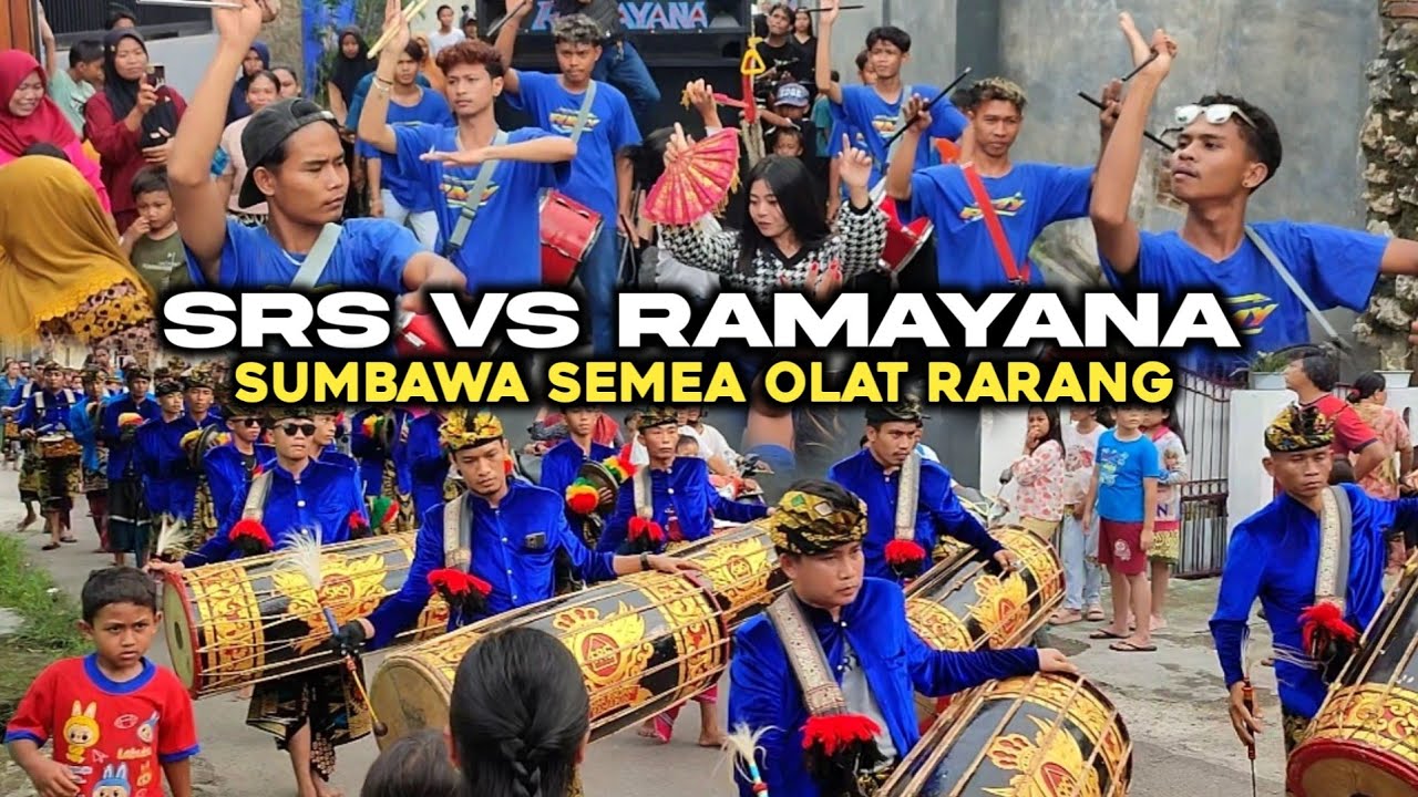 KOLABORASI GENDANG BELEQ SRS DAN KECIMOL RAMAYANA SUMBAWA SEMEA OLAT RARANG