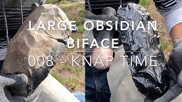 008 Flint Knapping A Large Obsidian Biface Knife Preform - Direct Percussion - Glass Buttes, Oregon