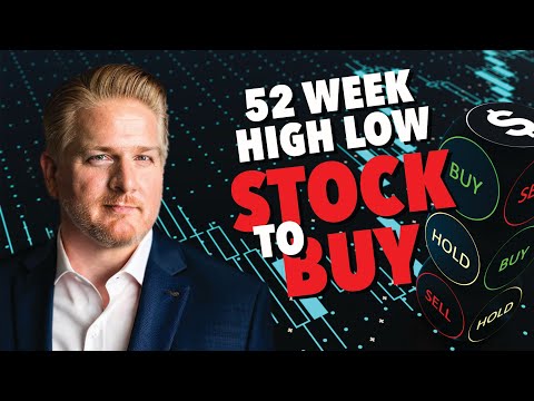 52 Week High Low 🔥 Stock to Buy