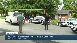 Victims identified in Lexington triple homicide
