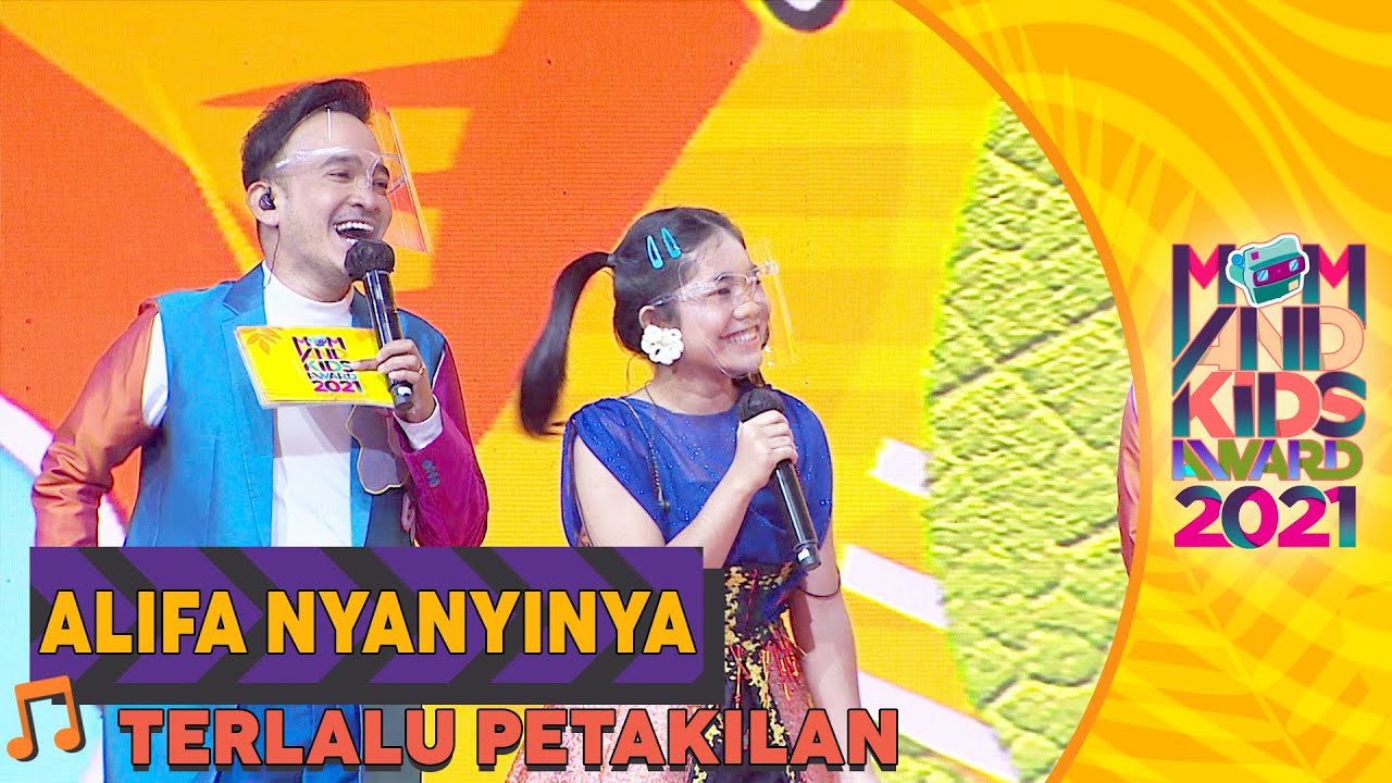 ALIFA NYANYINYA TERLALU PETAKILAN | MOM AND KIDS AWARD 2021