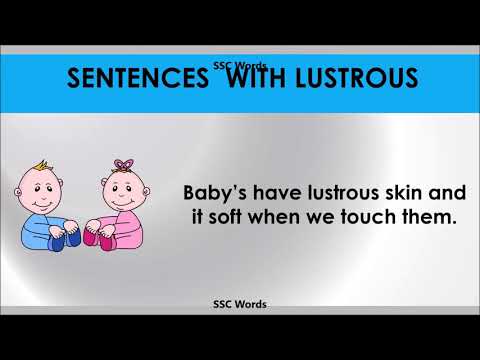 lustrous---improve-english---meaning-and-5-sentences---gre-/-cat-/-gmat-word---ssc-words