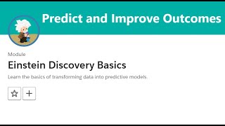Famous Predict and Improve Outcomes | Einstein Discovery Basics | #salesforce #trailhead #crm #solution Profile