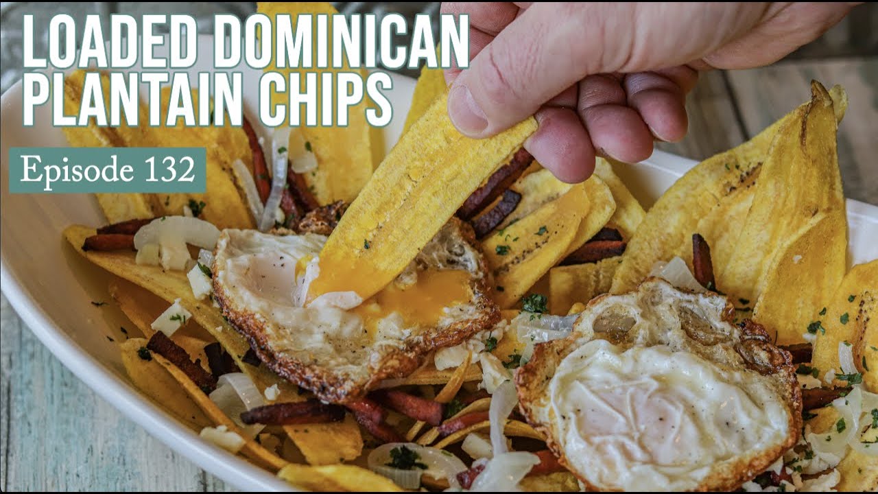 Loaded Dominican Plantain Chips YouTube