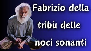 Fabrizio Cardinali Della Tribù Delle Noci Sonanti E La Sua Idea Di Vita Comunitaria Solo Audio