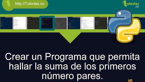 operadores -- python (suma de numeros pares)