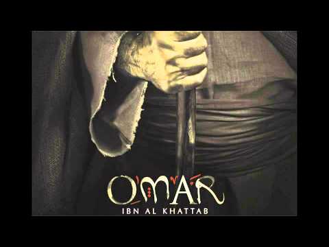 Omar Ibn Alkhattab - Spread the Message -  موسيقة من مسلسل عمر