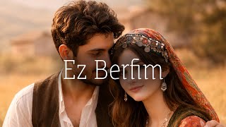 Ez Berfim - Kurdish Deep House Remix 2025