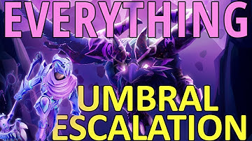 Everything You Should Know About Umbral Escalation and Patch 1.3.0 (BIG DAUNTLESS CHANGES)