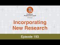 Defend, Publish & Lead Episode 193: Incorporating New Research
