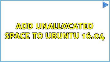 Ubuntu: Add unallocated space to Ubuntu 16.04 (2 Solutions!!)