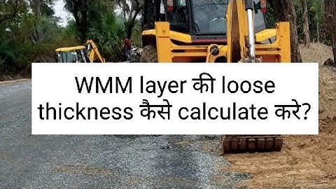How to calculate loose thickness of WMM layer. #loosethicknessofwmm