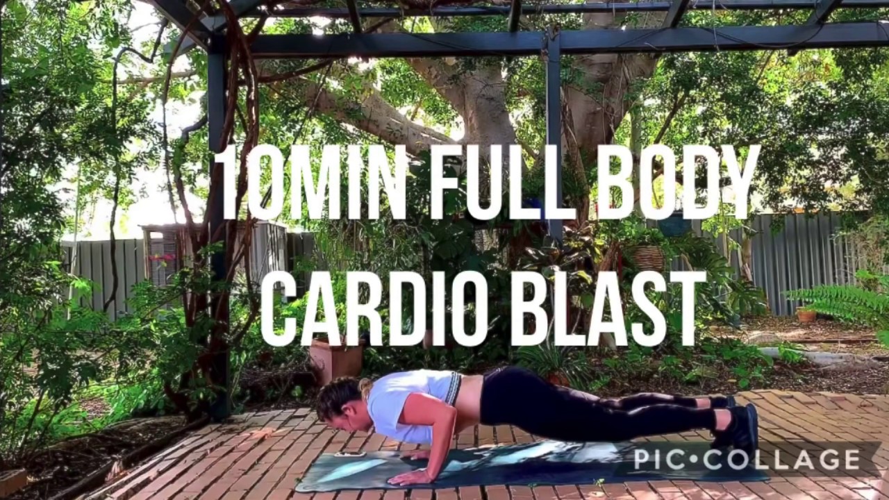 10Min Full Body Cardio Blast - YouTube