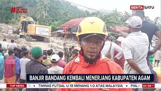 Banjir Bandang Susulan Terjang Kawasan Agam Puluhan Rumah Terddanak beritasatu