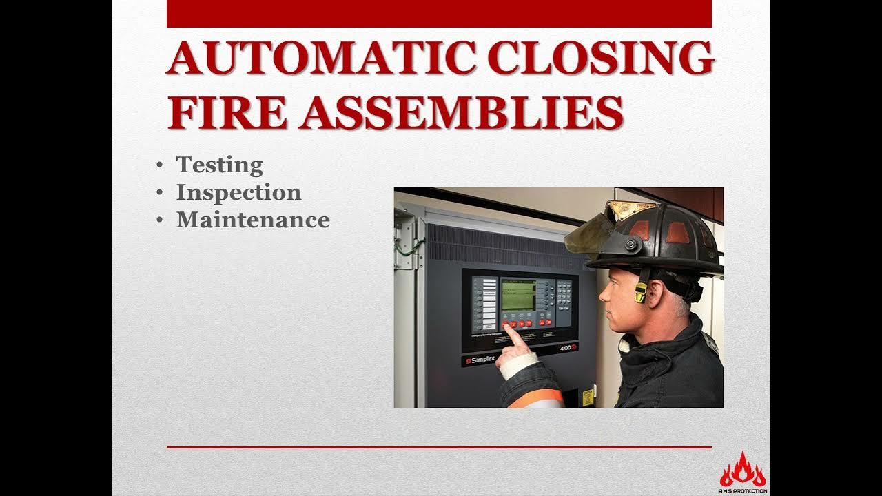 Automatic Closing Fire Assemblies Fire Detection Testing & Repairing