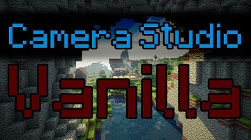 Minecraft - Vanilla Camera Studio Mod - MCEdit Filter