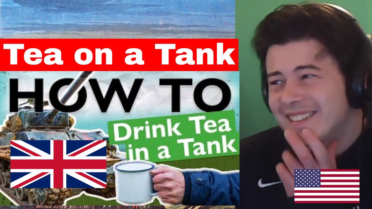 American Reacts How To... Drink Tea in a Tank | The Tank Museum