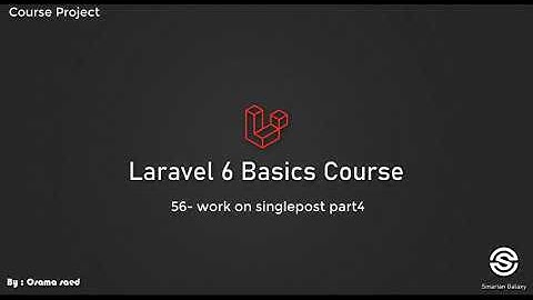 63-laravel blog project  56- work on single post part4 - arabic [عربي]