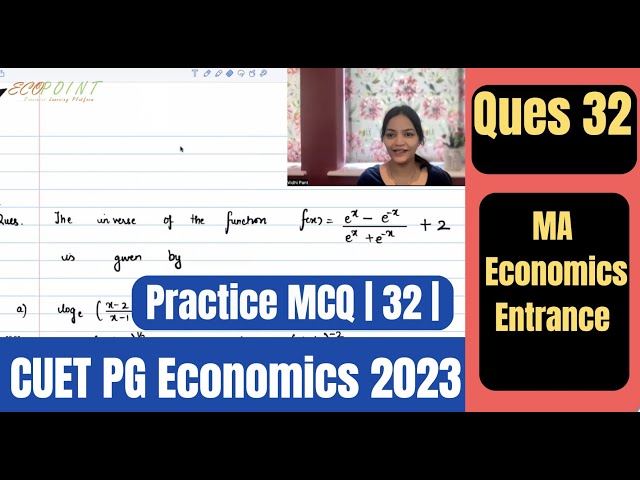 Inverse of an Exponential | Application | CUET PG Economics 2023 | CUET MA Economics 2023 | Q32 |