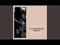 Miniature de la vidéo de la chanson St. Louis Blues