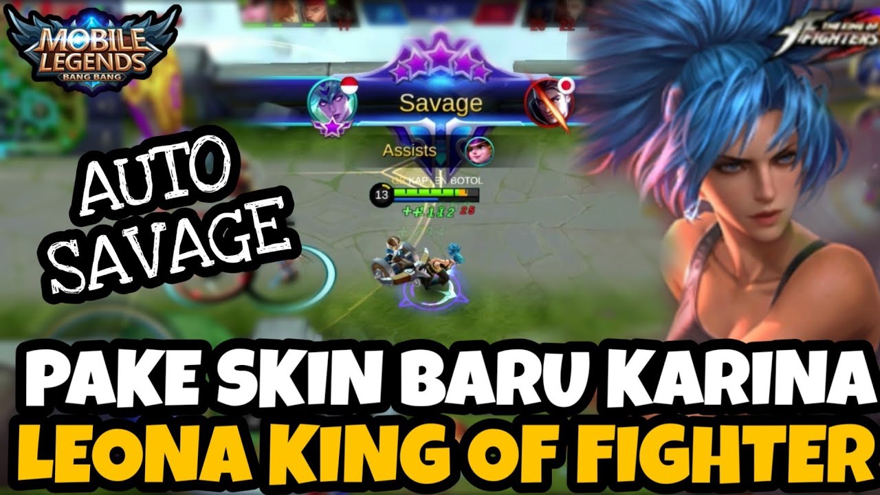Auto Savage Pake Skin Baru Karina Leona Review Skin Karina King Of Fighter Mobile Legends Youtube