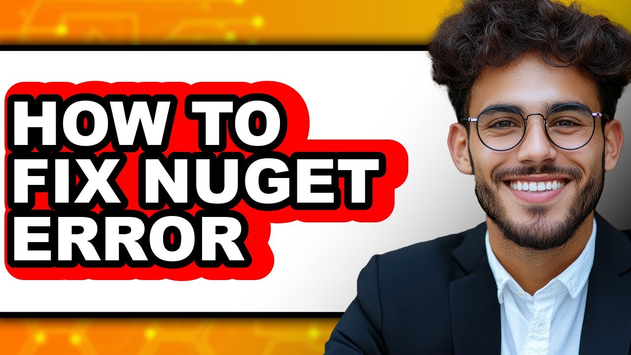 How to Fix Nuget Error - Full Guide - YouTube