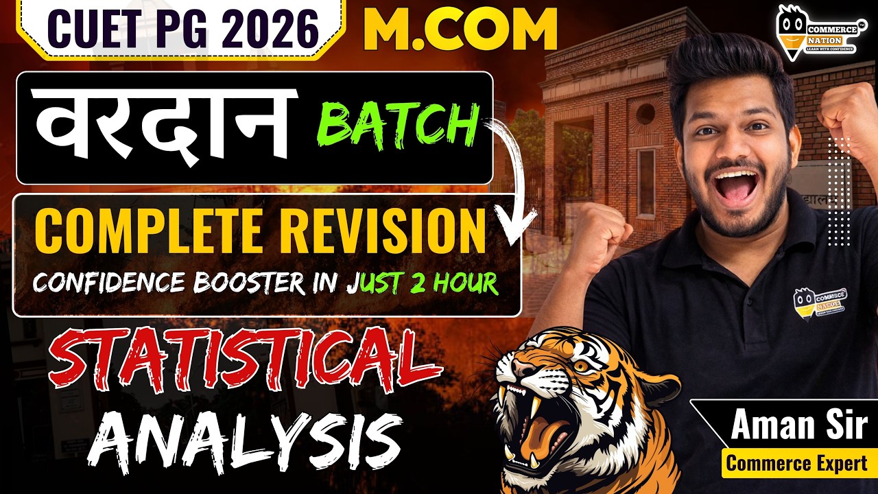 CUET PG M.COM |Statistical Analysis | One Shot Revision वरदान  Batch | CUET PG Commerce 2026