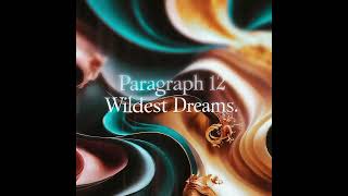 Paragraph 12 - Wildest Dreams