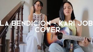La bendición COVER By Angie Campos & Silvia Jiménez