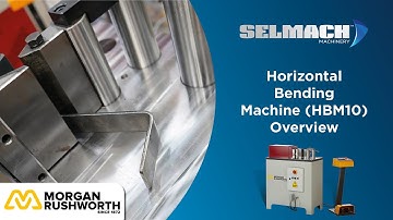 Horizontal Bending Machines (HBM-10) Overview