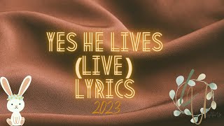 Yes He Lives | Easter song 2023 | Song by Alexander Pappas & Hannah Hobbs | Good Friday worship song